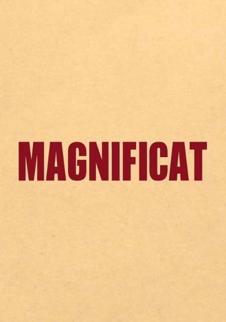 Magnificat streaming where to watch movie online?